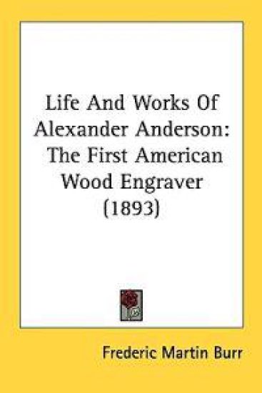 Life and Works of Alexander Anderson