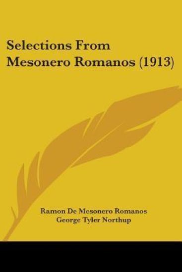 Selections from Mesonero Romanos