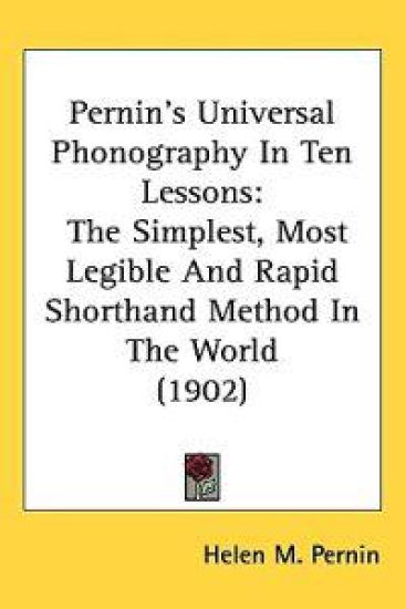 Pernin's Universal Phonography in Ten Lessons