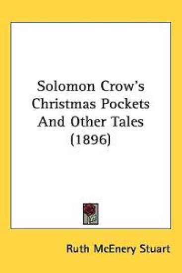 Solomon Crow's Christmas Pockets and Other Tales