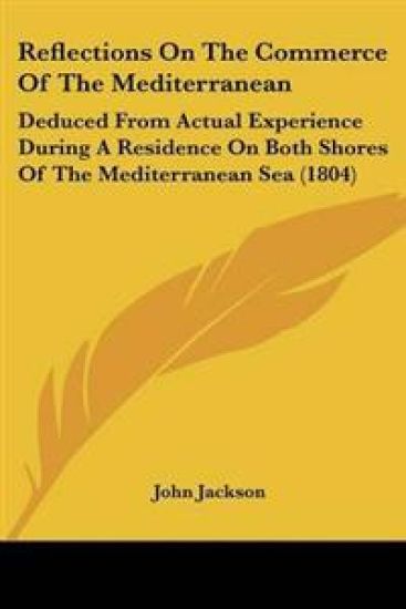 Reflections On The Commerce Of The Mediterranean