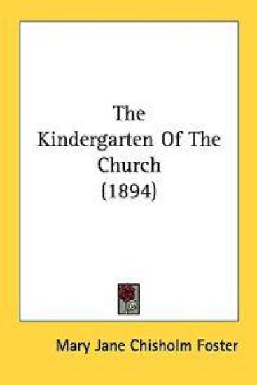 The Kindergarten of the Church