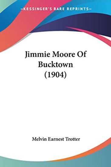 Jimmie Moore of Bucktown