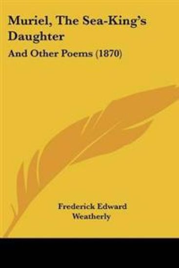 Muriel, The Sea-King's Daughter