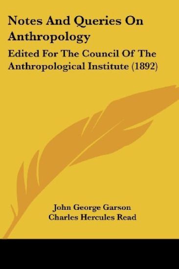 Notes and Queries on Anthropology