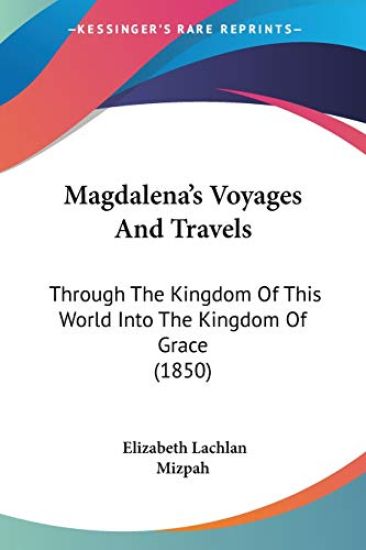 Magdalena's Voyages And Travels