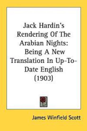 Jack Hardin's Rendering of the Arabian Nights
