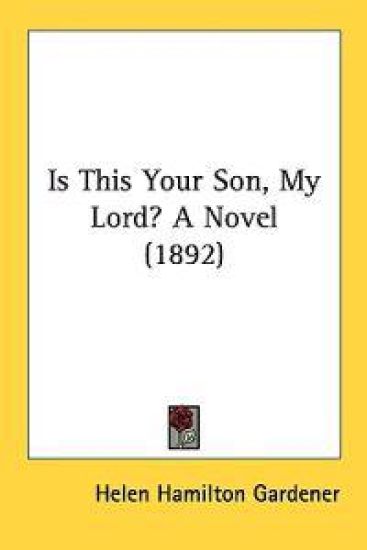 Is This Your Son, My Lord?