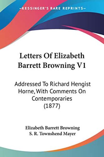Letters of Elizabeth Barrett Browning