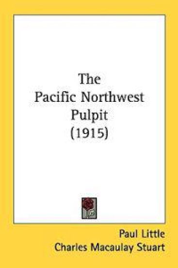 The Pacific Northwest Pulpit