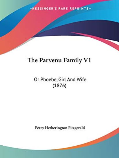 The Parvenu Family