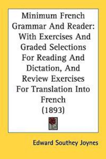 Minimum French Grammar and Reader