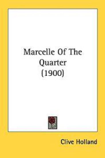 Marcelle of the Quarter