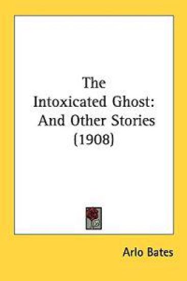 The Intoxicated Ghost