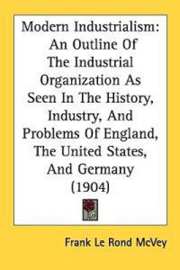 Modern Industrialism