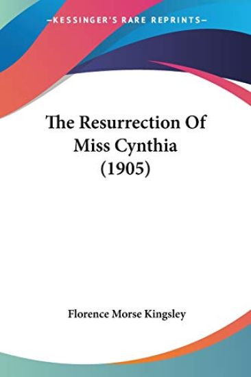 The Resurrection of Miss Cynthia