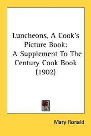 Luncheons, a Cook's Picture Book