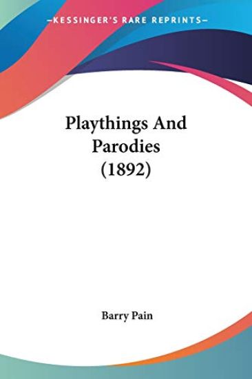 Playthings and Parodies