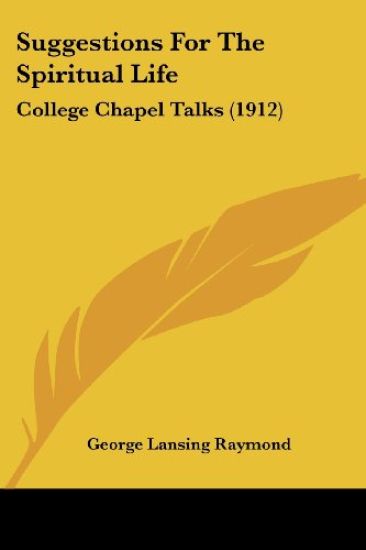 Suggestions for the Spiritual Life