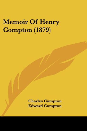 Memoir of Henry Compton