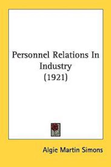 Personnel Relations in Industry