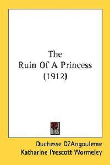 The Ruin of a Princess