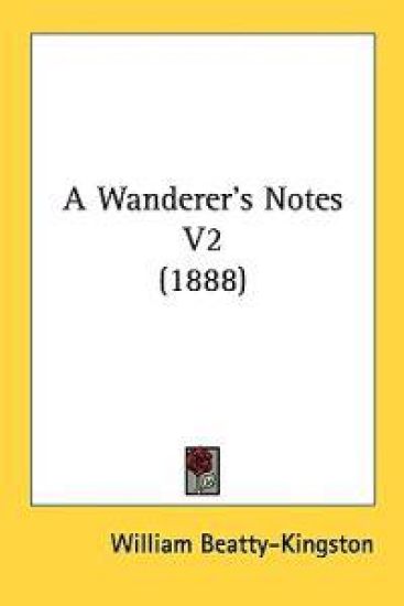 A Wanderer's Notes