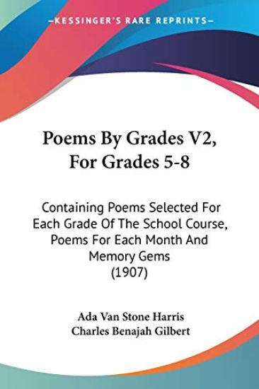 Poems by Grades, for Grades 5-8