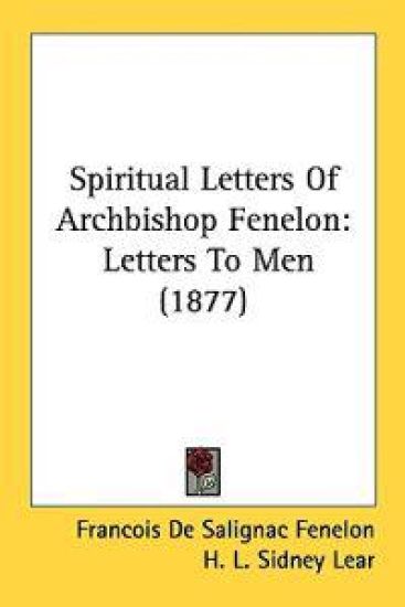 Spiritual Letters of Archbishop Fenelon