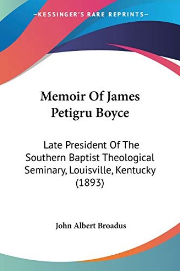 Memoir of James Petigru Boyce