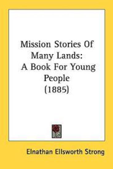 Mission Stories of Many Lands