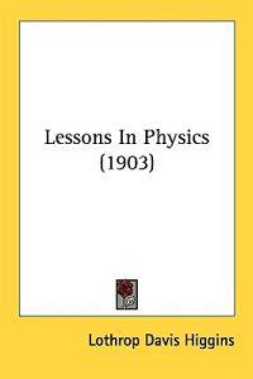 Lessons in Physics