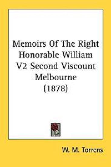 Memoirs of the Right Honorable William