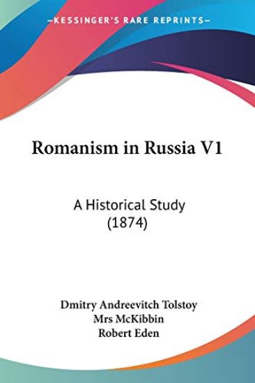 Romanism In Russia V1