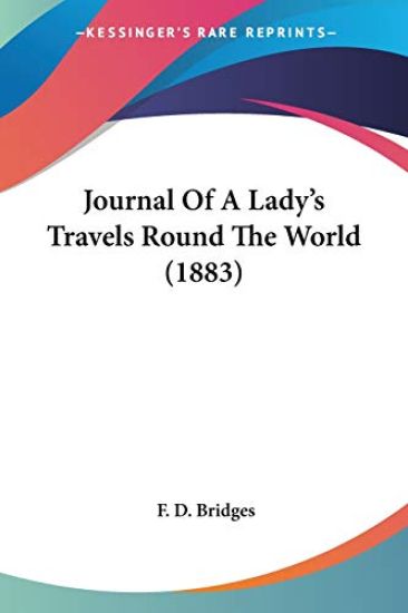 Journal of a Lady's Travels Round the World