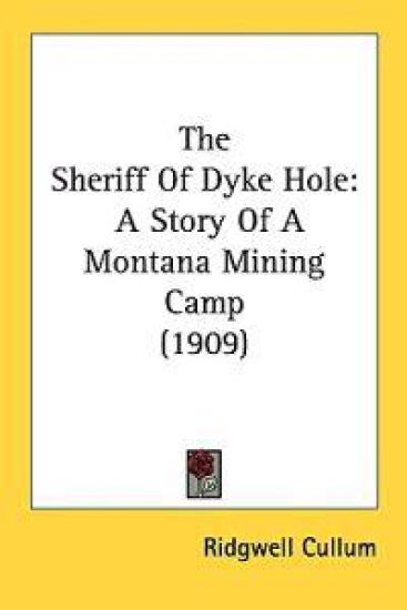 The Sheriff of Dyke Hole