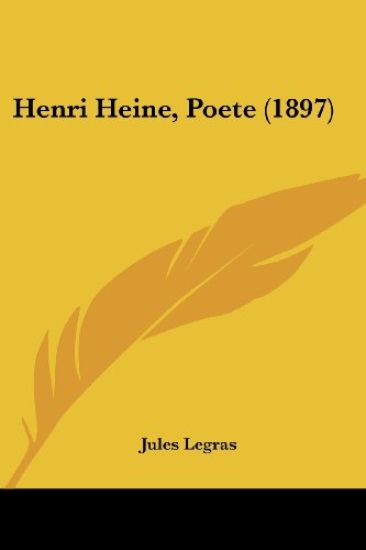 Henri Heine, Poete