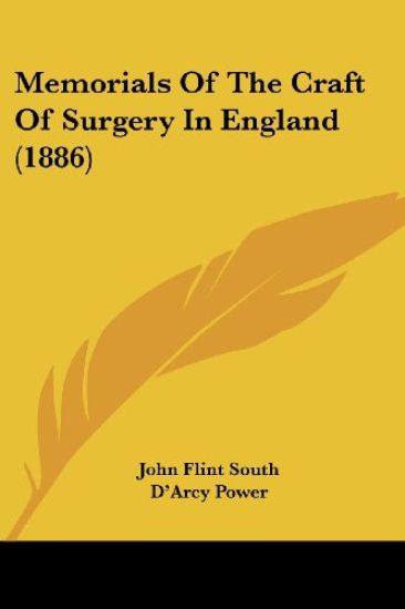 Memorials of the Craft of Surgery in England