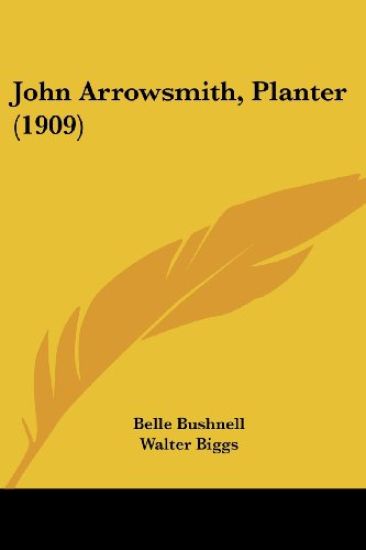 John Arrowsmith, Planter