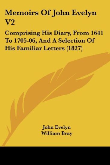 Memoirs Of John Evelyn V2