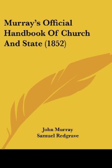 Murray's Official Handbook Of Church And State (1852)