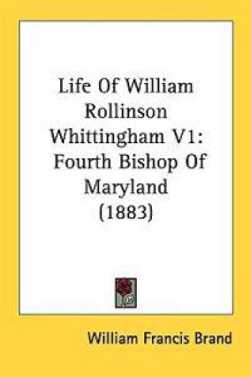 Life of William Rollinson Whittingham