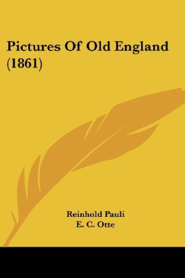 Pictures Of Old England (1861)