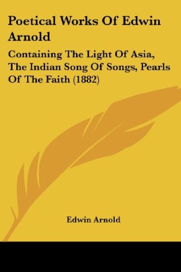 Poetical Works of Edwin Arnold