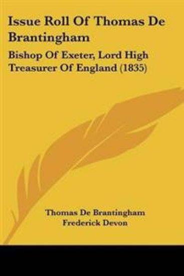 Issue Roll Of Thomas De Brantingham