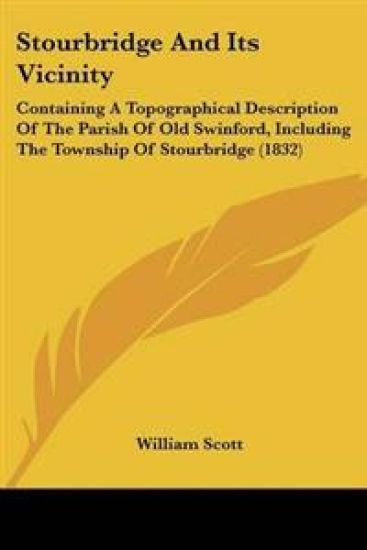 Stourbridge And Its Vicinity