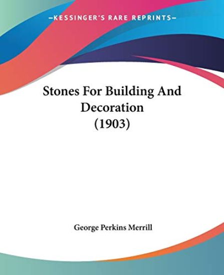 Stones for Building and Decoration