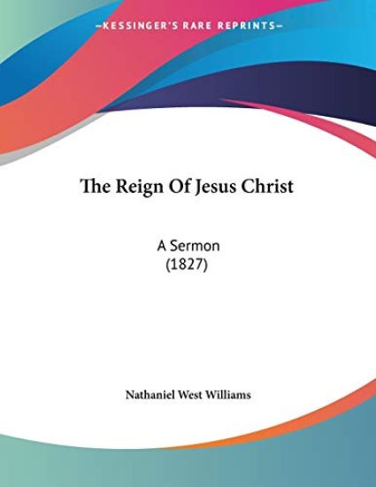The Reign Of Jesus Christ