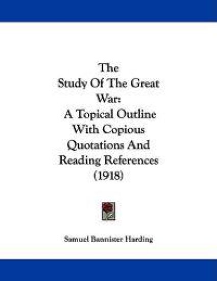 The Study Of The Great War