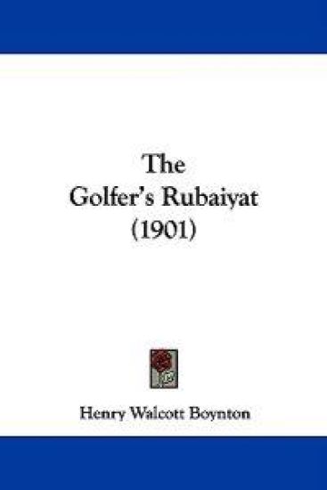 The Golfer's Rubaiyat (1901)